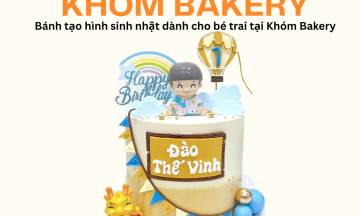 Bánh tạo hình sinh nhật dành cho bé trai tại Khóm Bakery