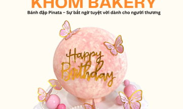 Bánh đập Pinata – Sự bất ngờ tuyệt vời dành cho người thương