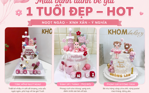 Mẫu bánh dành cho bé gái 1 tuổi đẹp, đáng yêu và được yêu thích tại Khóm Bakery