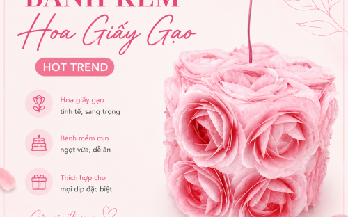 BÁNH KEM HOA GIẤY GẠO HOT TREND 2026 – VẺ ĐẸP TINH TẾ TỪ NHỮNG CÁNH HOA MỀM MẠI